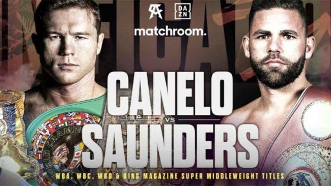 cartel Saúl Canelo Álvarez vs. Billy Joe Saunders Saúl "Canelo" Álvarez Billy Joe Saunders